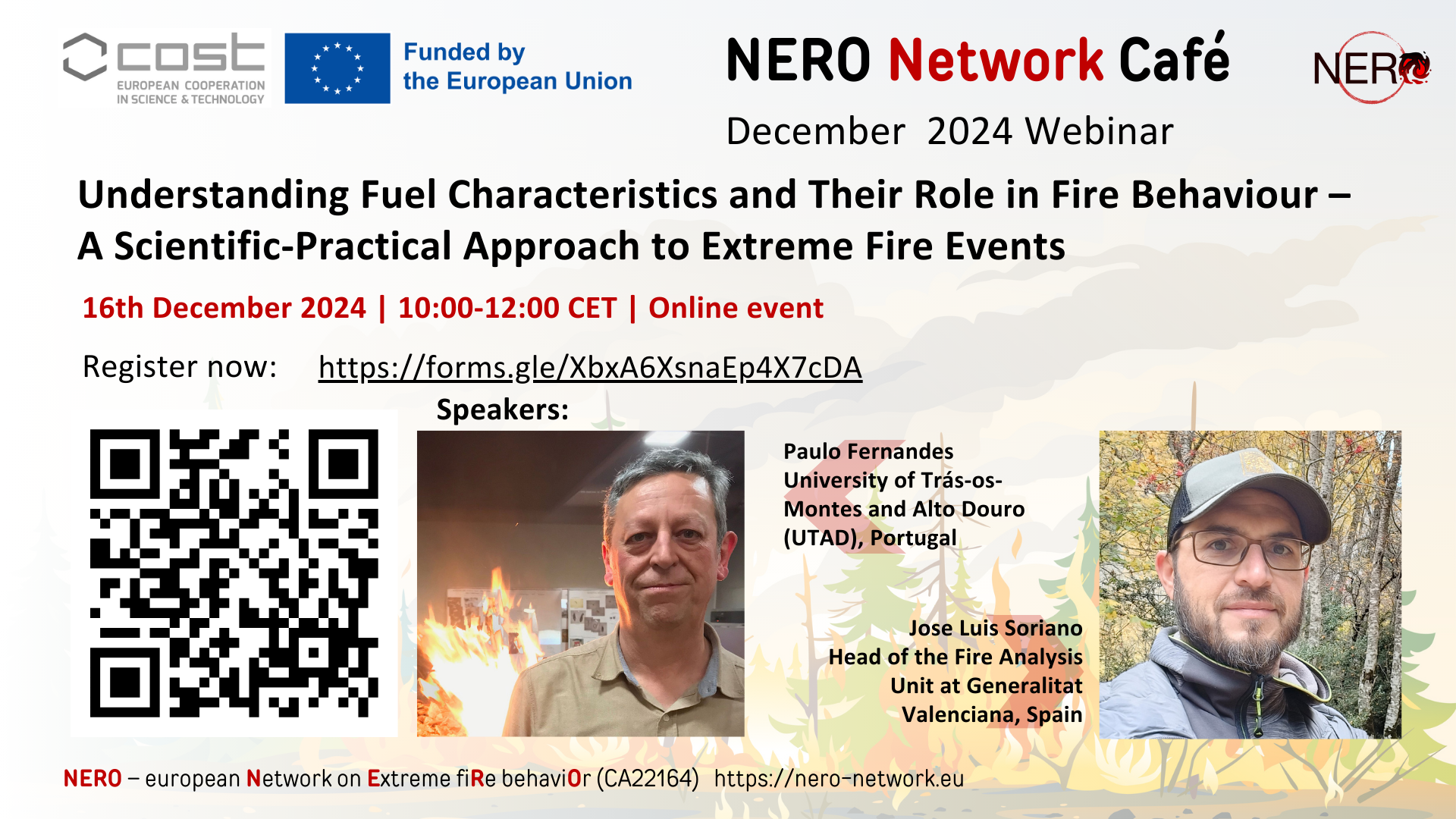 NERO Network Café December–  Understanding Fuel Characteristics and Their Role in Fire Behaviour 🔥 Recording Available Online!